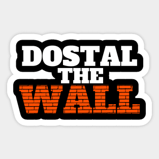 Anaheim Ducks Lukas Dostal the Wall Dostwall Goalie Goaltender Sticker